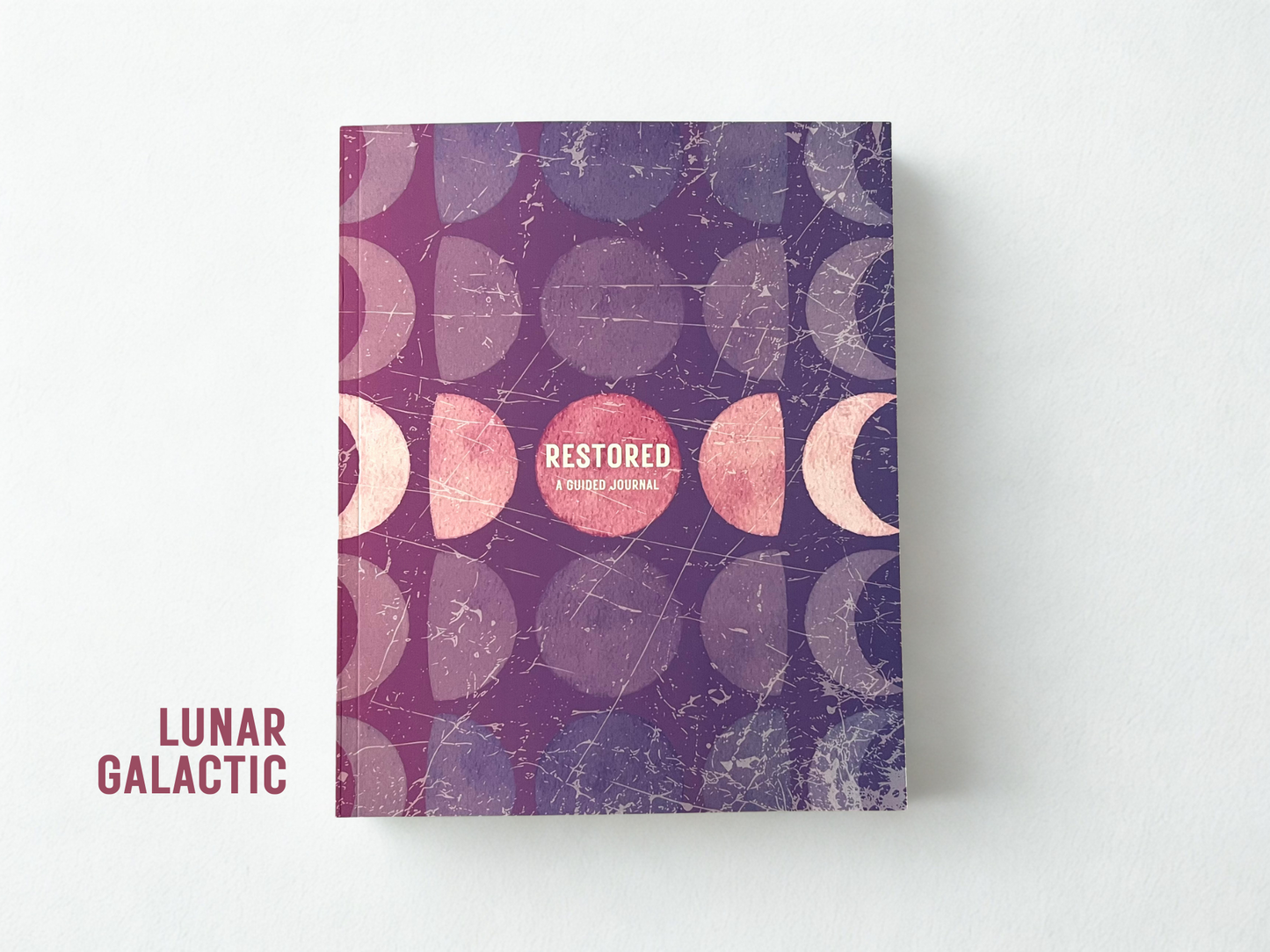 Restored: A Guided Journal