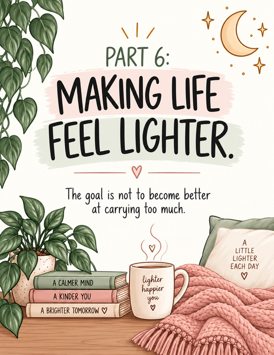 Making Life Feel Lighter Workbook for Overwhelmed Moms | 12 Printable Worksheets for Simple Routines, Mental Load, Burnout & Getting Things Done