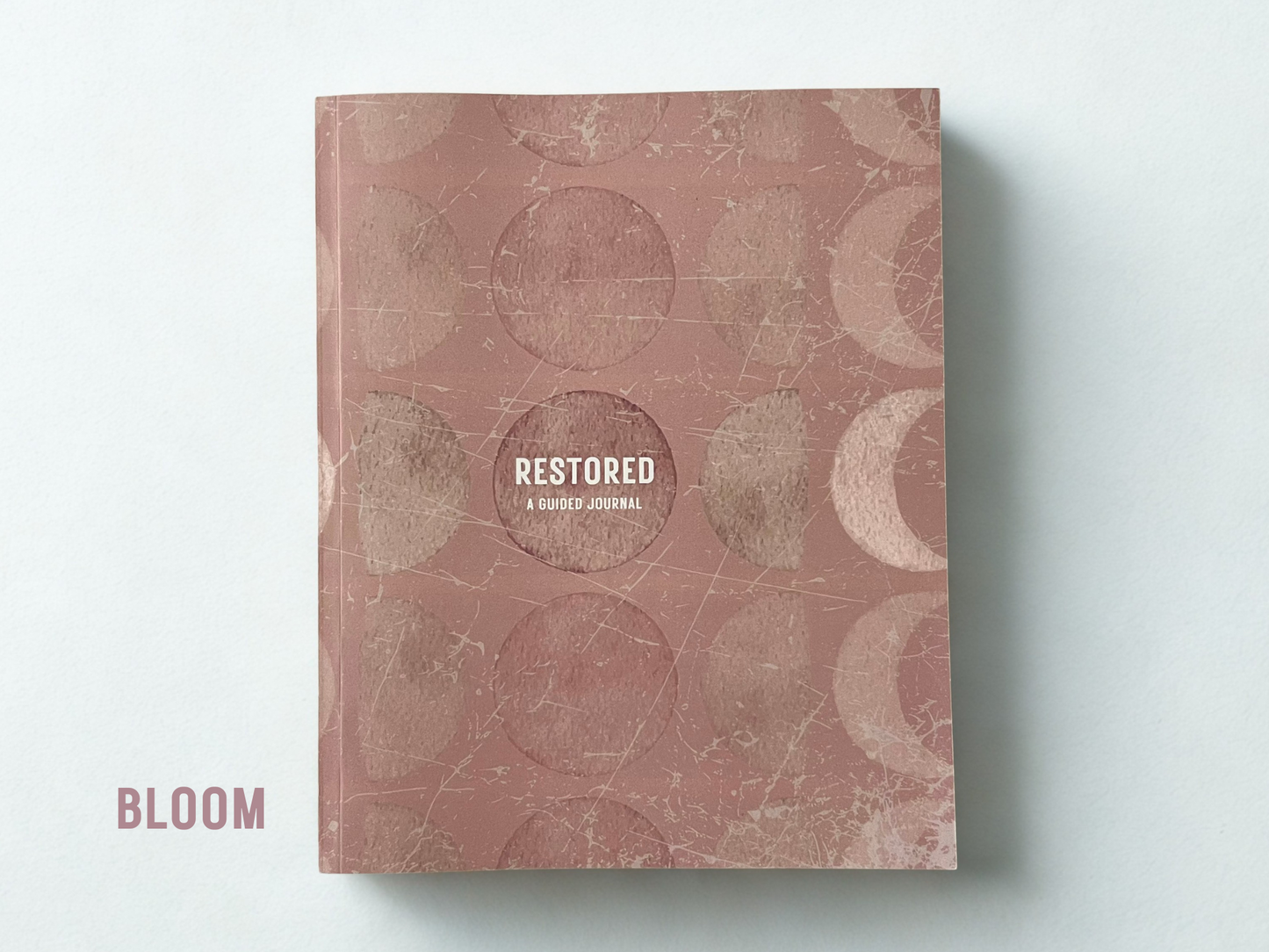 Restored: A Guided Journal