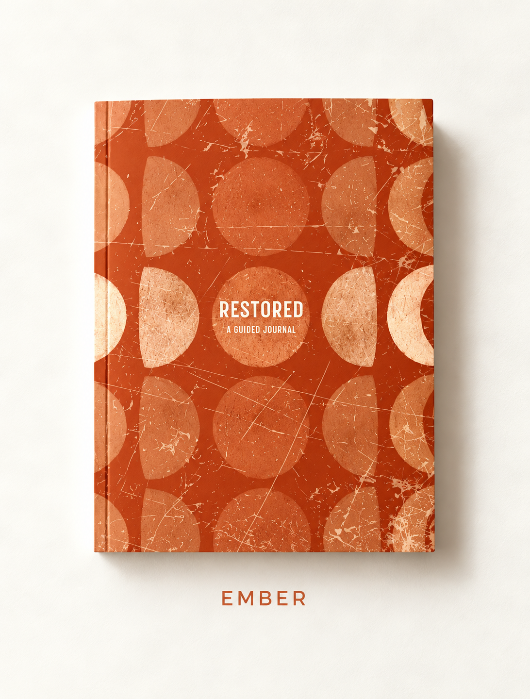 Restored: A Guided Journal