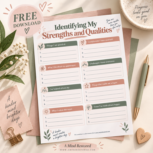 Build Your Self-Worth: Strengths Identification
