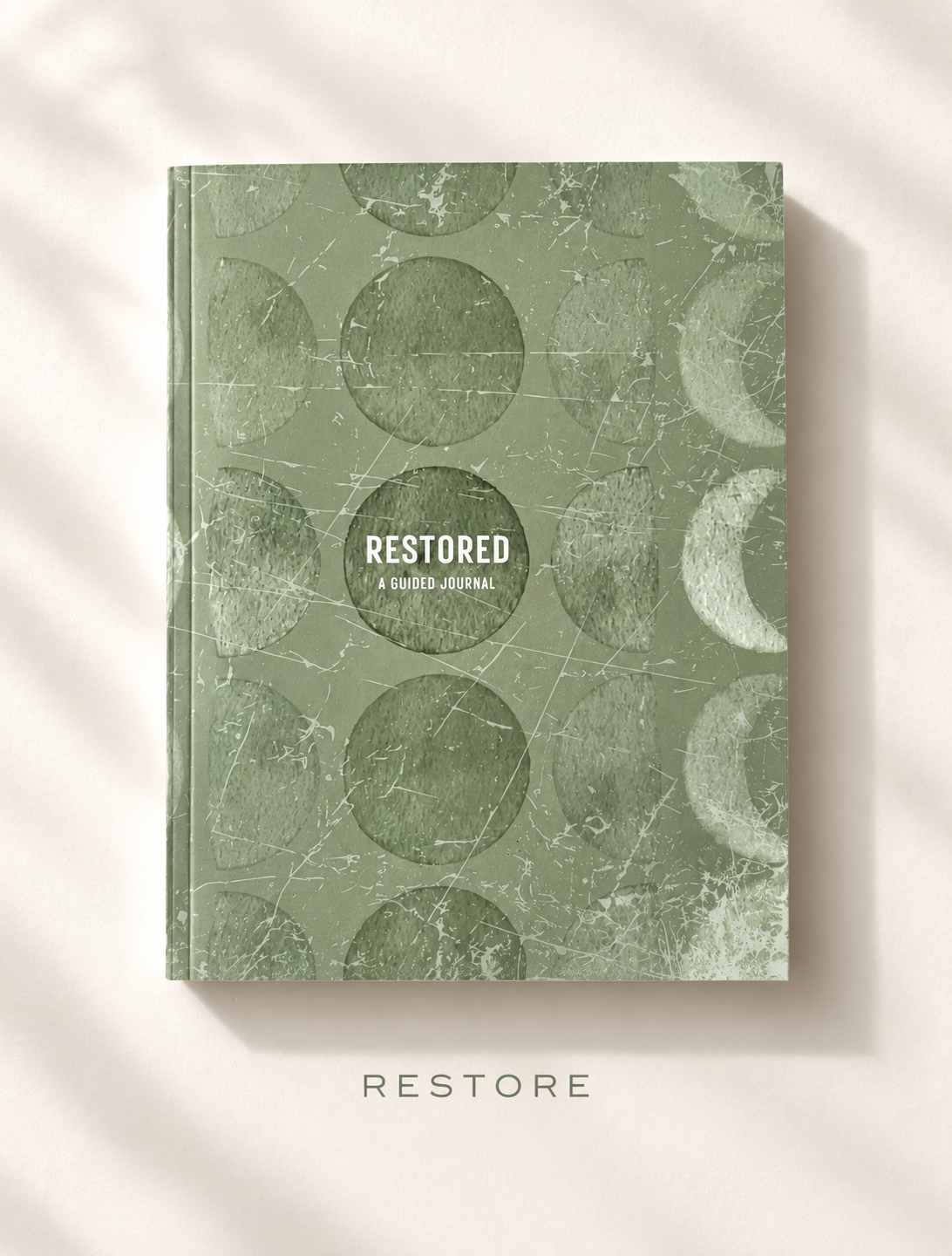 Restored: A Guided Journal