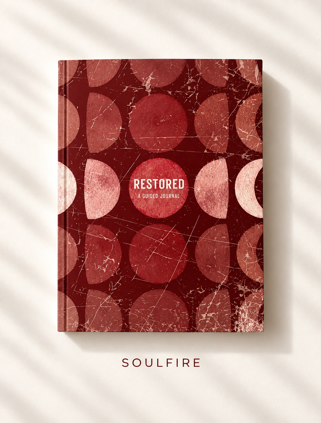 Restored: A Guided Journal